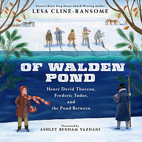 cover image Of Walden Pond: Henry David Thoreau, Frederic Tudor, and the Pond Between