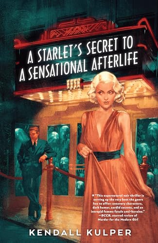 cover image A Starlet’s Secret to a Sensational Afterlife