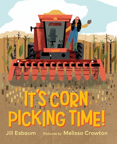 cover image It’s Corn Picking Time!