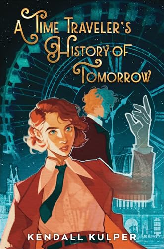 cover image A Time Traveler’s History of Tomorrow