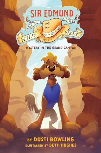 cover image Mystery in the Grand Canyon (Sir Edmund of the Wild West #1)