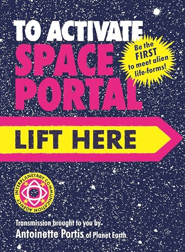 cover image To Activate Space Portal, Lift Here