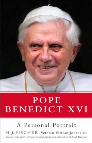cover image Pope Benedict XVI: A Personal Portrait