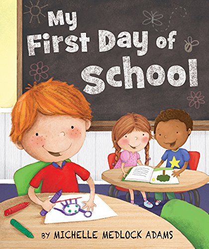 cover image My First Day of School