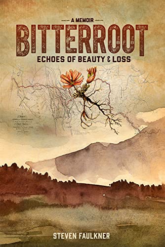 cover image Bitterroot: A Memoir: Echoes of Beauty and Loss