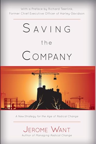 cover image Saving the Company: A New Strategy for the Age of Radical Change