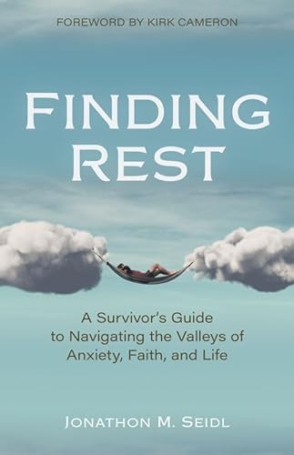cover image Finding Rest: A Survivor’s Guide to Navigating the Valleys of Anxiety, Faith, and Life