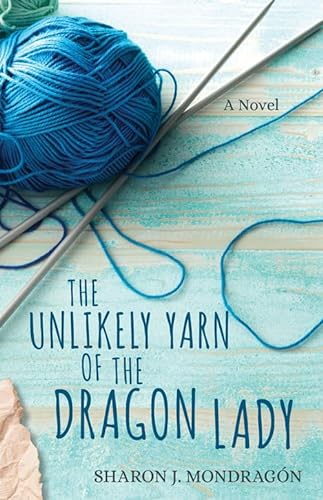cover image The Unlikely Yarn of the Dragon Lady