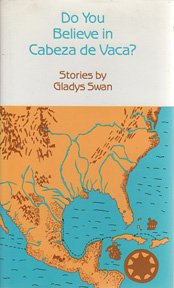 cover image Do You Believe in Cabeza de Vaca?