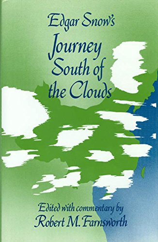 cover image Edgar Snow's Journey South of the Clouds