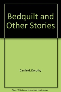 The Bedquilt and Other Stories