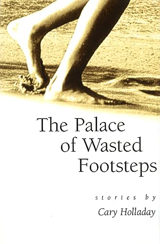 cover image The Palace of Wasted Footsteps: Stories