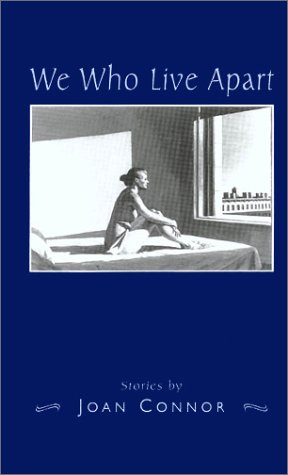cover image We Who Live Apart