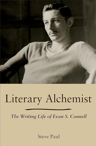 cover image Literary Alchemist: The Writing Life of Evan S. Connell