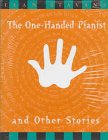 cover image The One-Handed Pianist and Other Stories