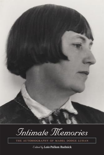 cover image Intimate Memories: The Autobiography of Mabel Dodge Luhan