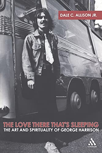 cover image The Love There That's Sleeping: The Art and Spirituality of George Harrison