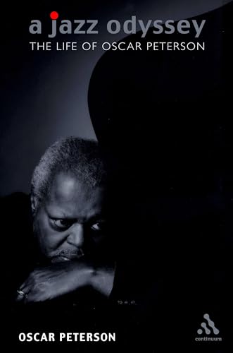 cover image A JAZZ ODYSSEY: The Life of Oscar Peterson