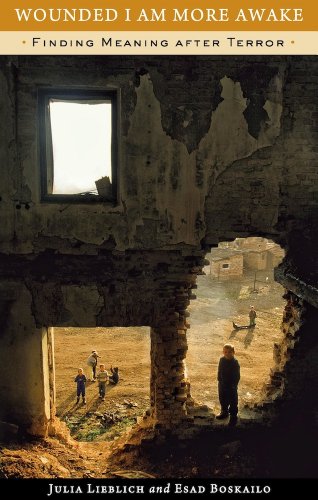 cover image Wounded I Am More Awake: Finding Meaning After Terror