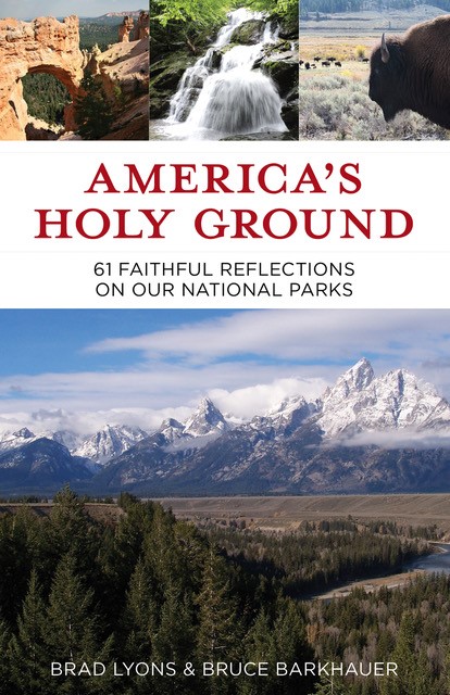 cover image America’s Holy Ground: 61 Faithful Reflections on Our National Parks 