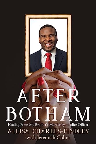 cover image After Botham: Healing from My Brother’s Murder by a White Police Officer