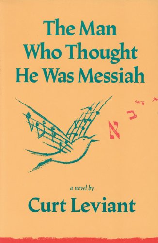 cover image The Man Who Thought He Was Messiah