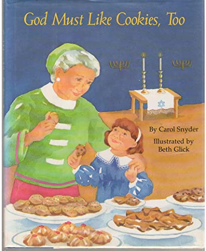 cover image God Must Like Cookies, Too