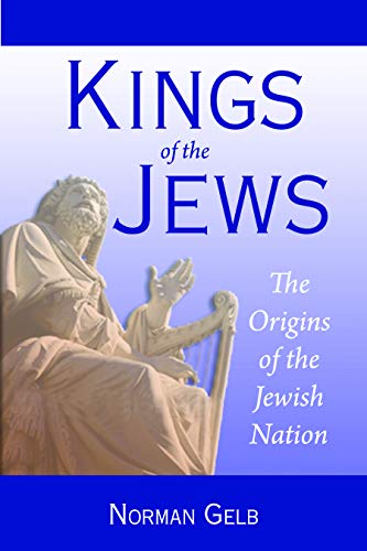 cover image Kings of the Jews: The Origins of the Jewish Nation