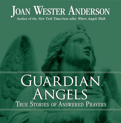 cover image Guardian Angels: True Stories of Answered Prayers