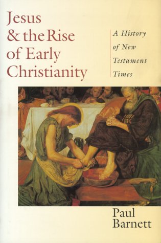 cover image Jesus & the Rise of Early Christianity: A History of New Testament Times
