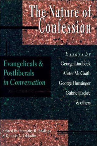 cover image Nature of Confession: Evangelicals and Postliberals in Conversation