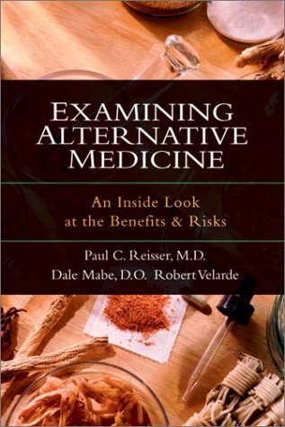 cover image Examining Alternative Medicine: An Inside Look at the Benefits & Risks