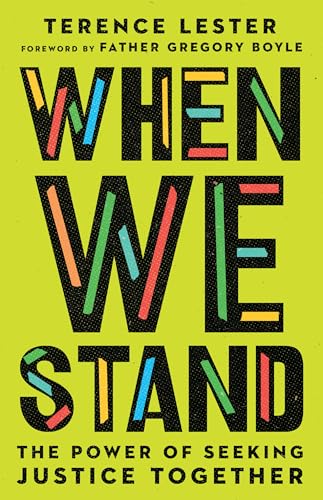 cover image When We Stand: The Power of Seeking Justice Together