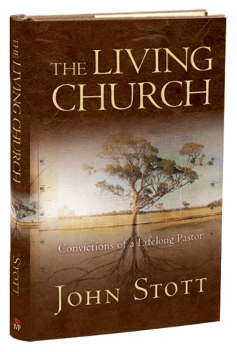 cover image The Living Church: Convictions of a Lifelong Pastor