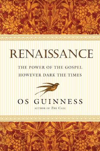 cover image Renaissance: The Power of the Gospel However Dark the Times