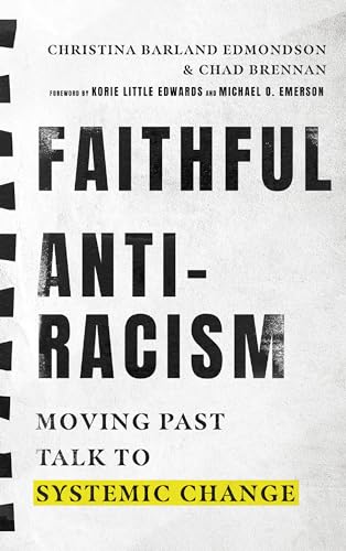 cover image Faithful Anti-Racism: Moving Past Talk to Systemic Change