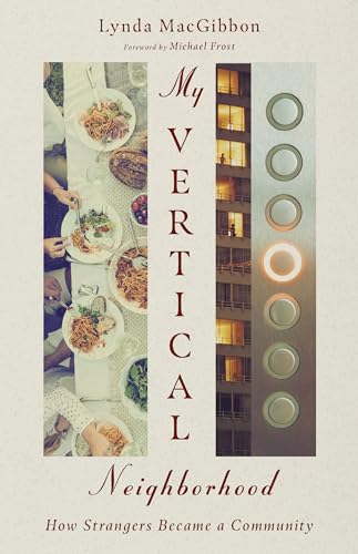 cover image My Vertical Neighborhood: How Strangers Became a Community
