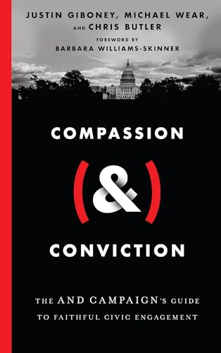 cover image Compassion (&) Conviction: The AND Campaign’s Guide to Faithful Civic Engagement 