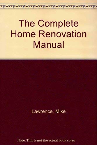 cover image The Complete Home Renovation Manual