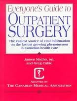 cover image Everyone's Guide to Outpatient Surgery