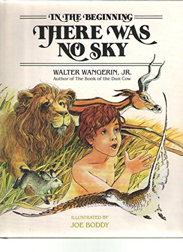 cover image In the Beginning There Was No Sky: A Story of Creation