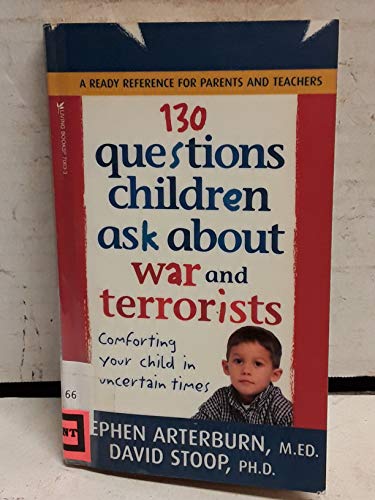 cover image 130 Questions Children Ask about War and Terrorists