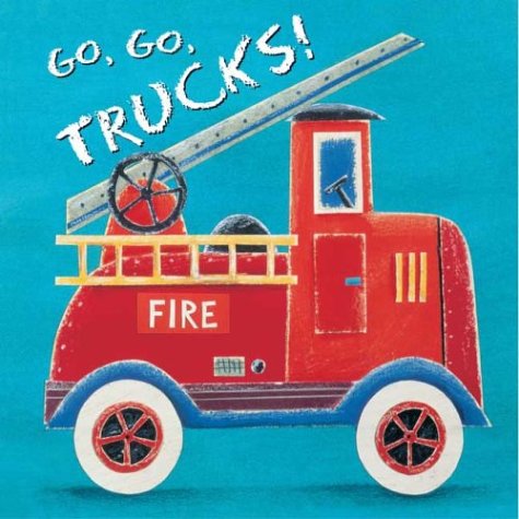 cover image Go, Go, Trucks!