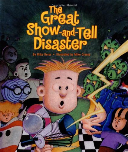 cover image THE GREAT SHOW AND TELL DISASTER