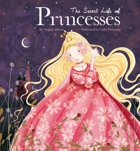 cover image The Secret Life of Princesses