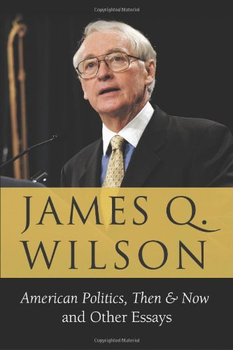 cover image American Politics, Then & Now—And Other Essays