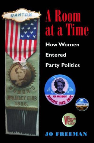 cover image A Room at a Time: How Women Entered Party Politics