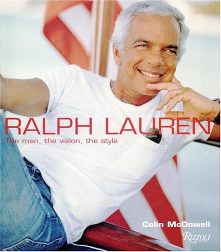 cover image RALPH LAUREN: The Man, the Vision, the Style
