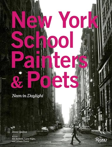 cover image New York School Painters & Poets: Neon in Daylight