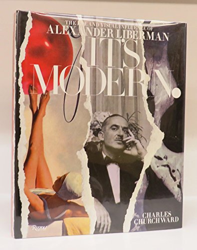 cover image It's Modern: The Eye and Visual Influence of Alexander Liberman